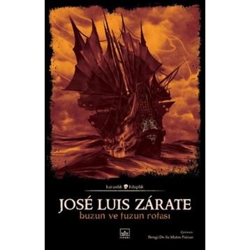 Buzun ve Tuzun Rotası - Jose Luis Zarate