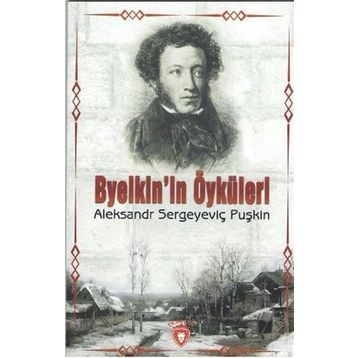 Byelkin'in Öyküleri - Alexandr Sergeyeviç Puşkin