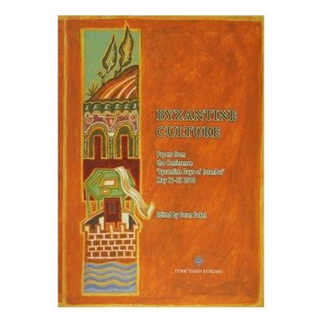 Byzantine Culture - Dean Sakel