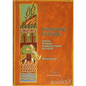 Byzantine Culture - Dean Sakel