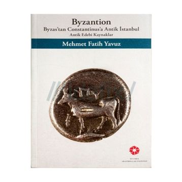 Byzantion - Mehmet Fatih Yavuz