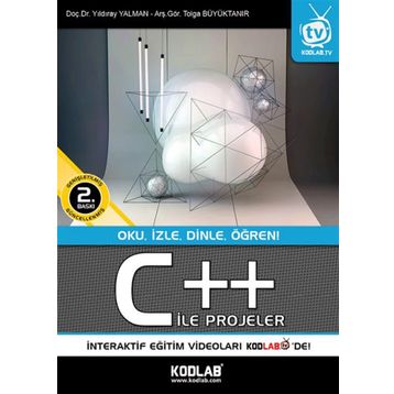 C++ İle Projeler - Yıldıray Yalman Tolga Büyüktanır