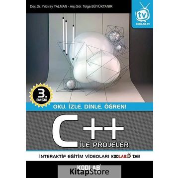 C++ İle Projeler - Yıldıray Yalman Tolga Büyüktanır