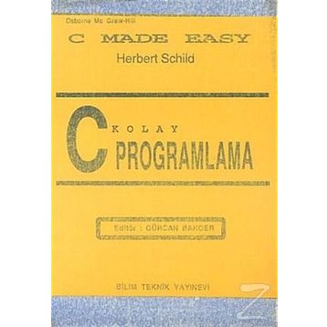 C Kolay Programlama - Herbert Schild