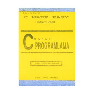 C Kolay Programlama - Herbert Schild
