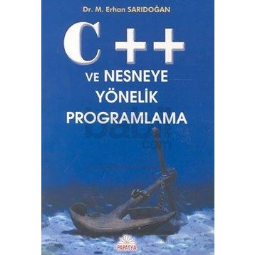 C++ NESNEYE YÖNELİK PROGRAMLAMA - ERHAN SARIDOĞAN