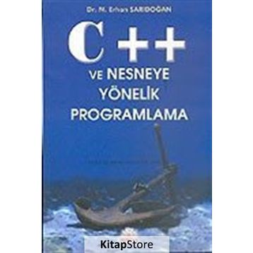 C++ NESNEYE YÖNELİK PROGRAMLAMA - ERHAN SARIDOĞAN