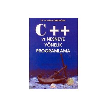 C++ NESNEYE YÖNELİK PROGRAMLAMA - ERHAN SARIDOĞAN