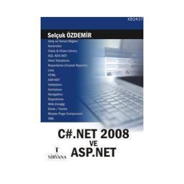 C#.NET 2008 VE ASP.NET - SELÇUK ÖZDEMİR