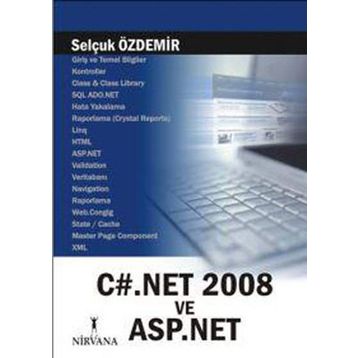C#.NET 2008 VE ASP.NET - SELÇUK ÖZDEMİR