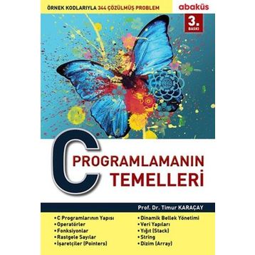 C Programlamanın Temelleri - Timur Karaçay