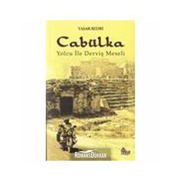 CABÜLKA YOLCU İLE DERVİŞ MESELI - YAŞAR BEDRI