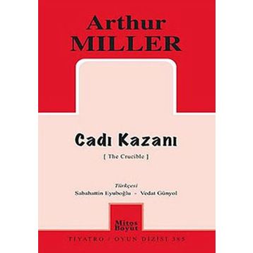 CADI KAZANI - ARTHUR MILLER