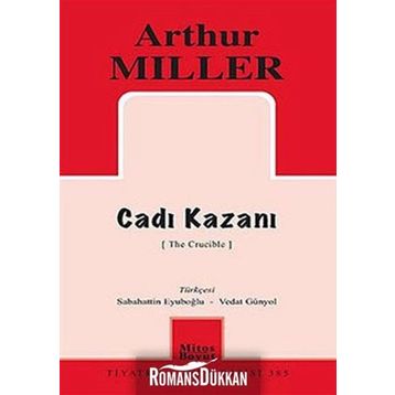 CADI KAZANI - ARTHUR MILLER