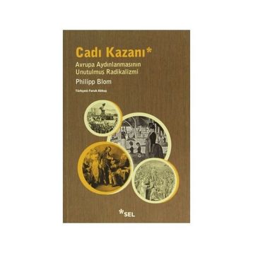Cadı Kazanı - Philipp Blom