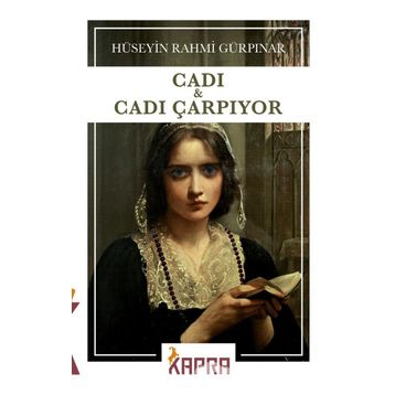 CADI VE CADI ÇARPIŞIYOR - HÜSEYIN RAHMI GÜRPINAR