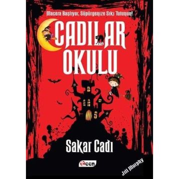 Cadılar Okulu 1 - Sakar Cadı - Jill Murhpy