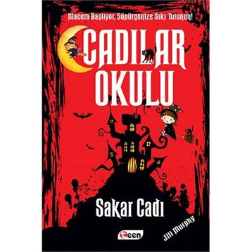 Cadılar Okulu 1 - Sakar Cadı - Jill Murhpy