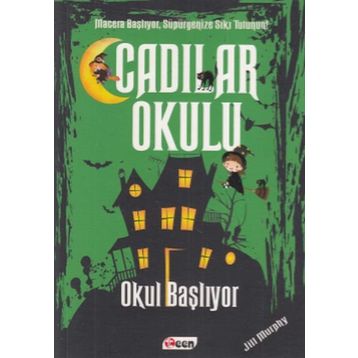 Cadılar Okulu 2 - Okul Başlıyor - Jill Murhpy