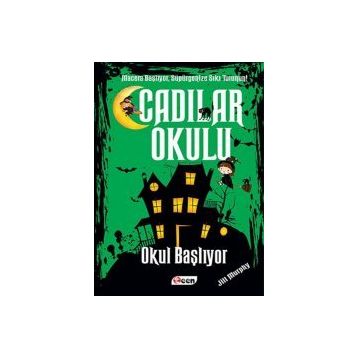 Cadılar Okulu 2 - Okul Başlıyor - Jill Murhpy