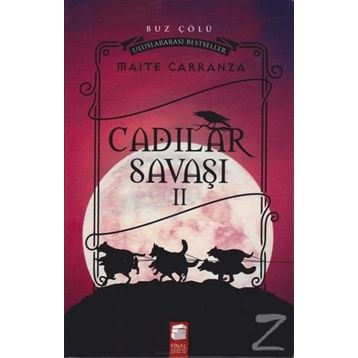 Cadılar Savaşı 2 - Buz Çölü - Maite Carranza