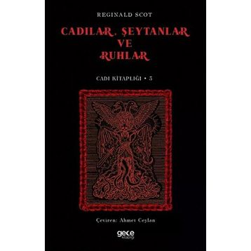 Cadılar Şeytanlar ve Ruhlar - Reginald Scot