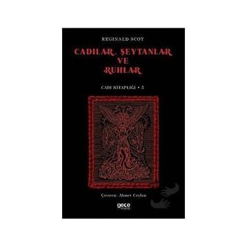 Cadılar Şeytanlar ve Ruhlar - Reginald Scot