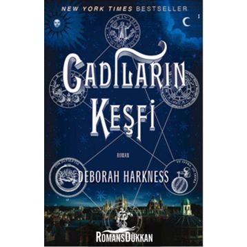 Cadıların Keşfi - Deborah Harkness