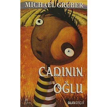 CADININ OĞLU - MICHAEL GRUBER