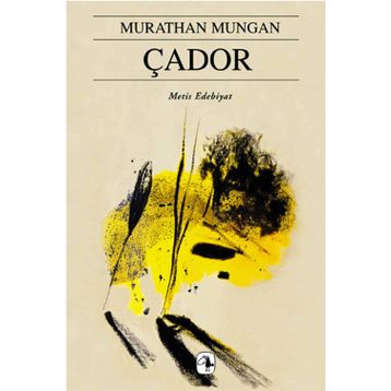 ÇADOR - MURATHAN MUNGAN