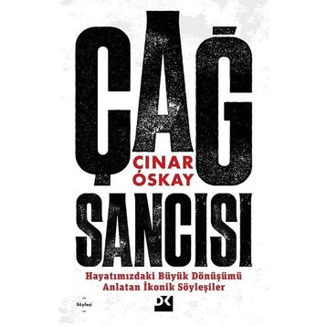 Çağ Sancısı - Çınar Oskay - Doğan Kitap