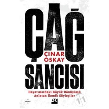 Çağ Sancısı - Çınar Oskay - Doğan Kitap