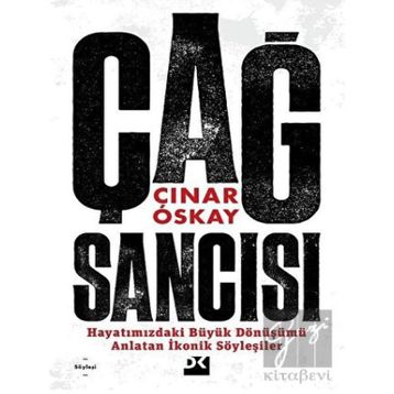 Çağ Sancısı - Çınar Oskay - Doğan Kitap