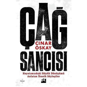 Çağ Sancısı - Çınar Oskay - Doğan Kitap
