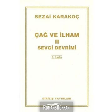 ÇAĞ VE İLHAM 2 SEVGI DEVRIMI - SEZAI KARAKOÇ