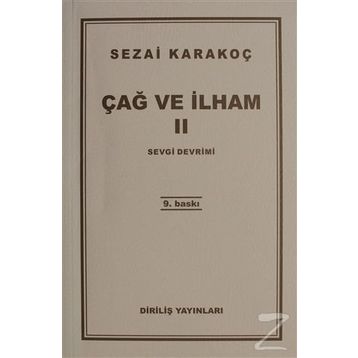 ÇAĞ VE İLHAM 2 SEVGI DEVRIMI - SEZAI KARAKOÇ