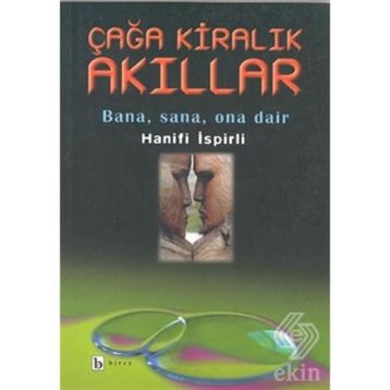 ÇAĞA KİRALIK AKILLAR - HANIFI İSPİRLİ