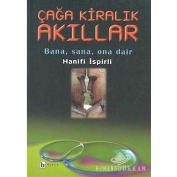 ÇAĞA KİRALIK AKILLAR - HANIFI İSPİRLİ