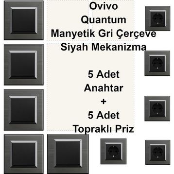 Çağatay Elektrik Ovivo Quantum Manyetik Gri Çerçeve Siyah Mekanizma 5 Adet Anahtar + 5 Adet Topraklı Priz