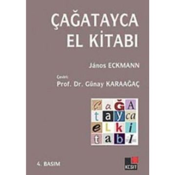 Çağatayca El Kitabı - Günay Karaağaç