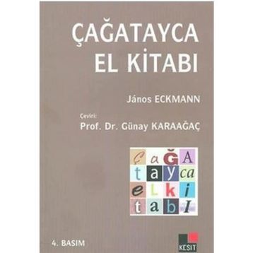 Çağatayca El Kitabı - Günay Karaağaç