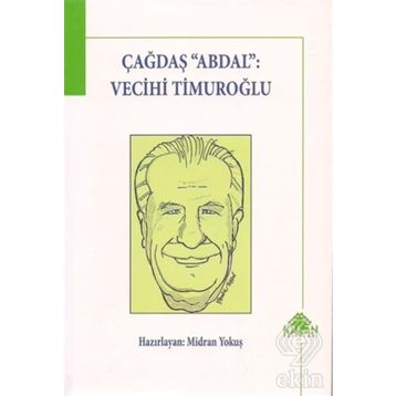 Çağdaş Abdal Vecihi Timuroğlu - Midran Yokuş