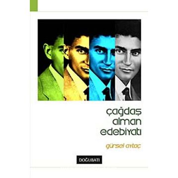 ÇAĞDAŞ ALMAN EDEBİYATI - GÜRSEL AYTAÇ