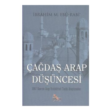 Çağdaş Arap Düşüncesi - Albert Hourani