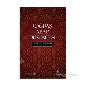 Çağdaş Arap Düşüncesi - Albert Hourani