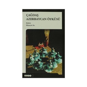 Çağdaş Azerbaycan Öyküsü - Hüseyin Su