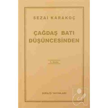 Çağdaş Batı Düşüncesinden Çeviriler - Sezai Karakoç