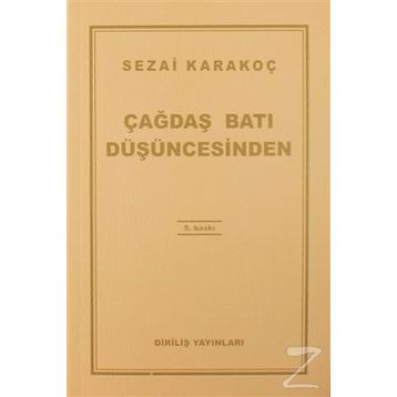 Çağdaş Batı Düşüncesinden Çeviriler - Sezai Karakoç