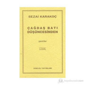 Çağdaş Batı Düşüncesinden Çeviriler - Sezai Karakoç
