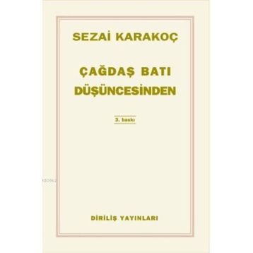 Çağdaş Batı Düşüncesinden Çeviriler - Sezai Karakoç